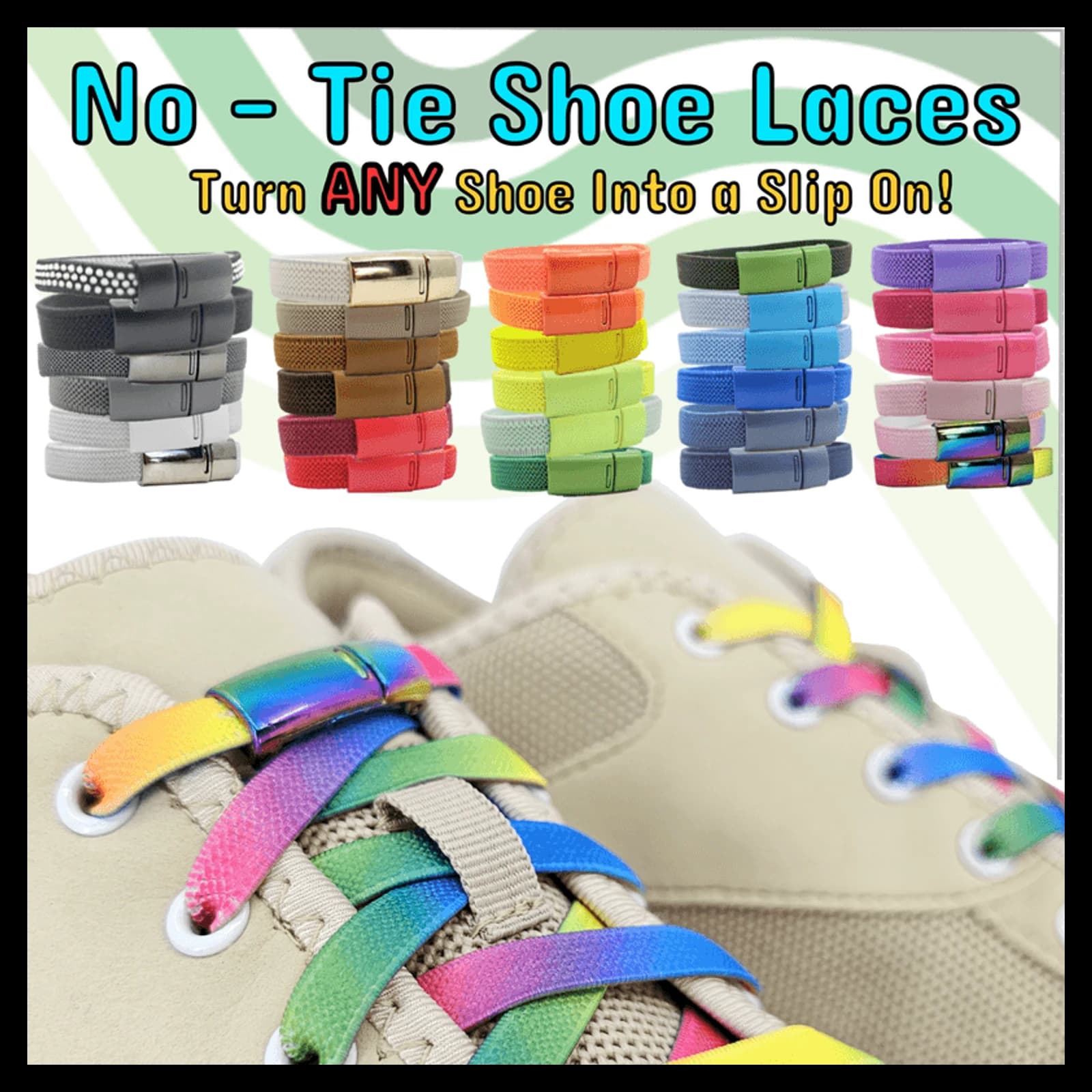 No - Tie Shoelaces